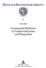 Image for Grammatische Reduktion in Frankokreolsprachen und Plansprachen