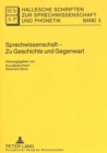 Image for Sprechwissenschaft - Zu Geschichte und Gegenwart