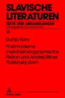 Image for Postmoderne Metahistoriographische Fiktion Und Andrej Bitovs «Puskinskij Dom»