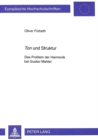 Image for «Ton» und Struktur : Das Problem der Harmonik bei Gustav Mahler