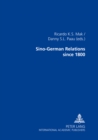 Image for Sino-German Relations Since 1800: Multidisciplinary Explorations