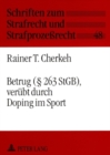 Image for Betrug ( 263 Stgb), Veruebt Durch Doping Im Sport