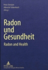 Image for Radon und Gesundheit : Radon and Health