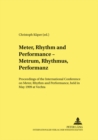 Image for Meter, Rhythm and Performance - Metrum, Rhythmus, Performanz