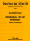 Image for Die Italienische Literatur Des Duecento : Einfuehrung Und Studienfuehrer- Geschichte Der Anfaenge Einer Nationalliteratur