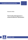 Image for Total Quality Management in Wissenschaftlichen Bibliotheken