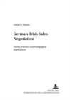 Image for German-Irish Sales Negotiation : Theory, Practice and Pedagogical Implications