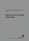 Image for Fuehrung in Der Lernenden Organisation
