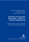 Image for Ethnisches und nationales Bewusstsein - Studien zur sozialen Kategorisierung- Coscienza etnica e coscienza nazionale - Studi sulla categorizzazione sociale