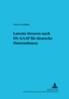 Image for Latente Steuern nach US-GAAP fuer deutsche Unternehmen