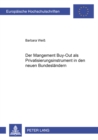 Image for Der Management Buy-Out ALS Privatisierungsinstrument in Den Neuen Bundeslaendern