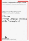 Image for Effective Foreign Language Teaching at the Primary Level : Focus on the Teacher