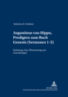 Image for Augustinus Von Hippo, Predigten Zum Buch Genesis («Sermones» 1-5) : Einleitung, Text, Uebersetzung Und Anmerkungen