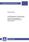 Image for «Autobiographie in Erzaehlungen» : Studien und Interpretationen zu den Franz-Kien-Geschichten von Alfred Andersch