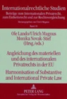 Image for Angleichung Des Materiellen Und Des Internationalen Privatrechts in Der EU Harmonisation of Substantive and International Private Law