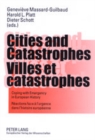 Image for Cities and Catastrophes Villes Et Catastrophes