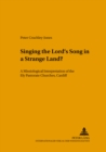 Image for Singing the Lord&#39;s Song in a Strange Land?