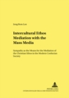 Image for Intercultural Ethos Mediation with the Mass Media