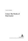 Image for Crises: The Works of Paul Auster