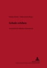 Image for Schule Erleben : Festschrift Fuer Wilhelm Wittenbruch