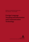 Image for Foreign Language Teaching and Information and Communication Technology