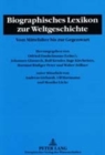Image for Biographisches Lexikon Zur Weltgeschichte : Vom Mittelalter Bis Zur Gegenwart