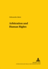 Image for Arbitration and Human Rights