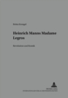 Image for Heinrich Manns Madame Legros : Revolution Und Komik