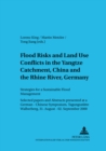 Image for Flood Risks and Land Use Conflicts in the Yangtze Catchment, China and at the Rhine River, Germany