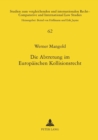 Image for Die Abtretung im Europaeischen Kollisionsrecht : Unter besonderer Beruecksichtigung des spanischen Rechts