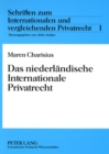 Image for Das Niederlaendische Internationale Privatrecht