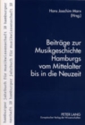 Image for Beitraege Zur Musikgeschichte Hamburgs Vom Mittelalter Bis in Die Neuzeit