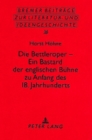 Image for Die Bettleroper - Ein Bastard Der Englischen Buehne Zu Anfang Des 18. Jahrhunderts