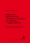 Image for Register Zum Handwoerterbuch- «Die Religion in Geschichte Und Gegenwart»- 1. Auflage 1908-1914