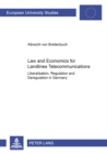 Image for Law and Economics for Landlines Telecommunications