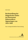 Image for Die Rechtsstellung Der Haigerlocher Juden Im Fuerstentum Hohenzollern-Sigmaringen Von 1634-1850 : Eine Rechtsgeschichtliche Untersuchung