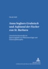 Image for Anna Seghers: «Grubetsch» Und «Aufstand Der Fischer Von St. Barbara»