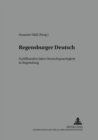 Image for Regensburger Deutsch : Zwoelfhundert Jahre Deutschsprachigkeit in Regensburg