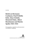 Image for Briefe an Hermann Cardauns, Paul Fridolin Kehr, Aloys Schulte, Heinrich Finke, Albert Brackmann Und Martin Spahn 1923-1944