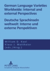 Image for Deutsche Sprachinseln Weltweit: Interne Und Externe Perspektiven German Language Varieties Worldwide: Internal and External Perspectives