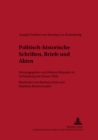Image for Politisch-Historische Schriften, Briefe Und Akten