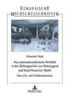 Image for Das nationalsozialistische Weltbild in der Bildungsarbeit von Hitlerjugend und Bund Deutscher Maedel
