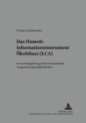 Image for Das Umweltinformationsinstrument Oekobilanz (Lca)