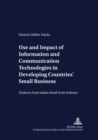Image for Use and Impact of Information and Communication Technologies in Developing Countries&#39; Small Businesses
