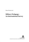 Image for Military Pedagogy - An International Survey