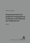 Image for Romanische Kunst ALS Politische Propaganda Im Erzbistum Lund Waehrend Der Waldemarzeit