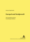 Image for Europol Und Strafprozeß : Die Europaeisierung Des Ermittlungsverfahrens