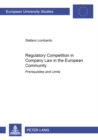 Image for Regulatory Competition in Company Law in the European Community