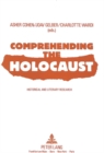 Image for Comprehending the Holocaust : Historical and Literary Research