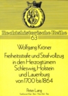 Image for Freiheitsstrafe Und Strafvollzug in Den Herzogtuemern Schleswig, Holstein Und Lauenburg Von 1700 Bis 1864